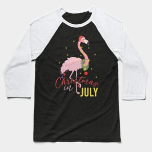 christmas in july summer flamingo Baseball T-Shirt